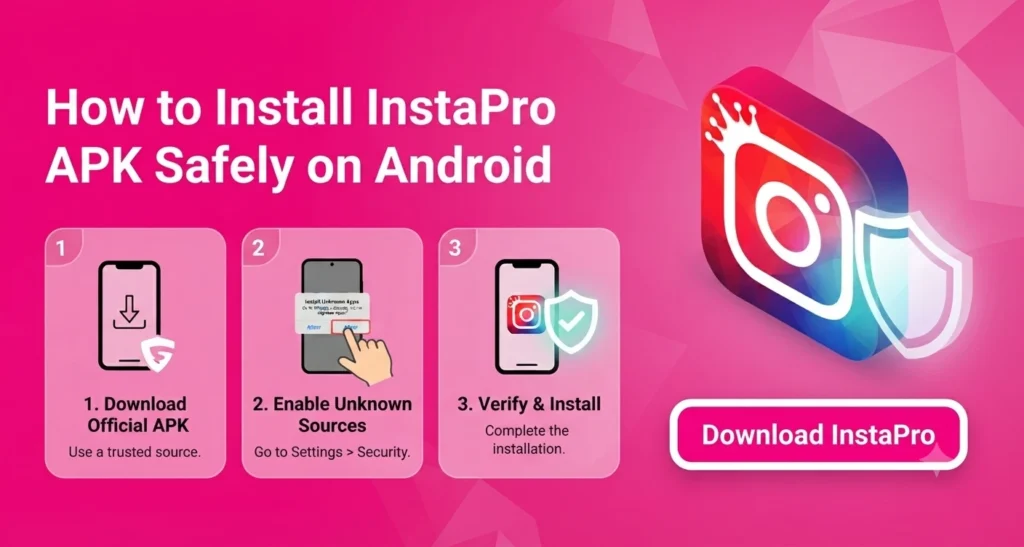How to Install InstaPro APK safely on Android