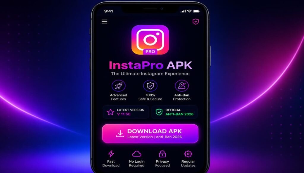 InstaPro APK Download Latest Version Official Anti-Ban 2026